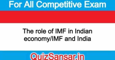 The role of IMF in Indian economy/IMF and India