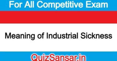 Meaning of Industrial Sickness