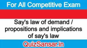 Say's law of demand / propositions and implications of say's law