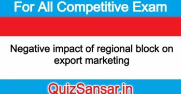 Negative impact of regional block on export marketing