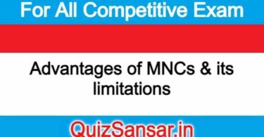 Advantages of MNCs & its limitations