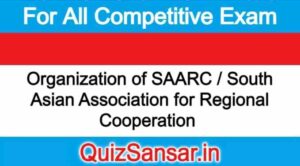 Organization of SAARC / South Asian Association for Regional Cooperation 