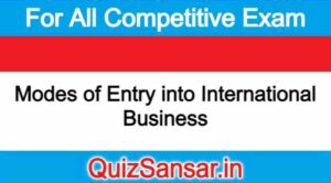 Modes of Entry into International Business