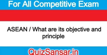 ASEAN / What are its objective and principle 