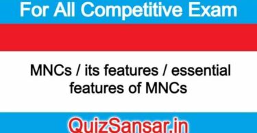 MNCs / its features / essential features of MNCs 