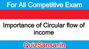 Importance of Circular flow of income