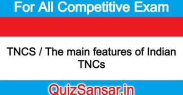 TNCS / The main features of Indian TNCs