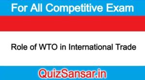 Role of WTO in International Trade