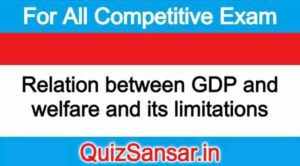 Relation between GDP and welfare and its limitations