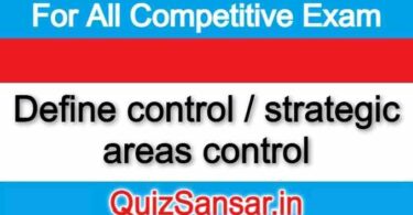 Define control / strategic areas control