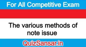 The various methods of note issue 