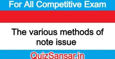 The various methods of note issue 