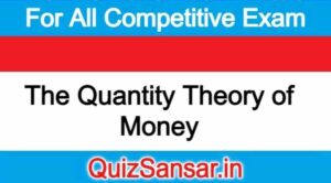 The Quantity Theory of Money