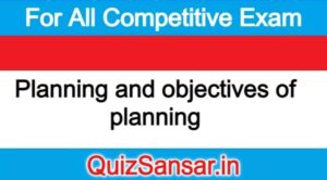 Planning and objectives of planning