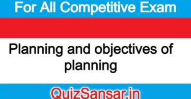 Planning and objectives of planning