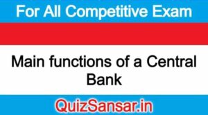 Main functions of a Central Bank