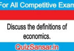 Discuss the definitions of economics.