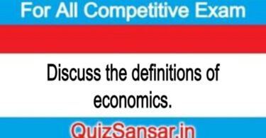 Discuss the definitions of economics.