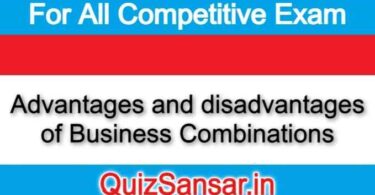 Advantages and disadvantages of Business Combinations