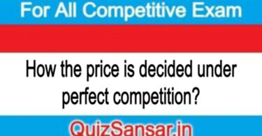 How the price is decided under perfect competition?