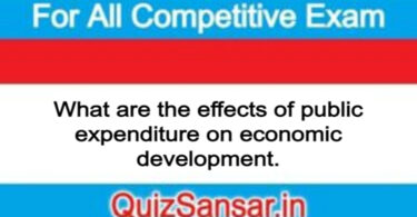 What are the effects of public expenditure on economic development.