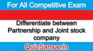 Differentiate between Partnership and Joint stock company