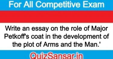 Write an essay on the role of Major Petkoff's coat in the development of the plot of Arms and the Man.'