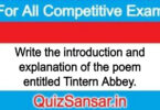 Write the introduction and explanation of the poem entitled Tintern Abbey.