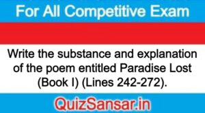 Write the substance and explanation of the poem entitled Paradise Lost (Book I) (Lines 242-272).