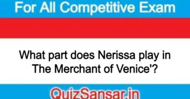 What part does Nerissa play in The Merchant of Venice'?