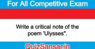 Write a critical note of the poem 'Ulysses".