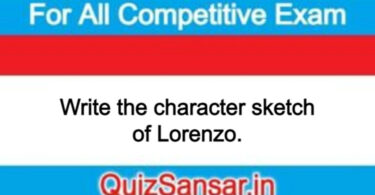 Write the character sketch of Lorenzo.