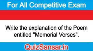 Write the explanation of the Poem entitled "Memorial Verses".