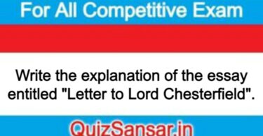 Write the explanation of the essay entitled "Letter to Lord Chesterfield".