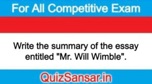 Write the summary of the essay entitled "Mr. Will Wimble".