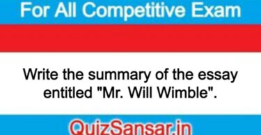 Write the summary of the essay entitled "Mr. Will Wimble".