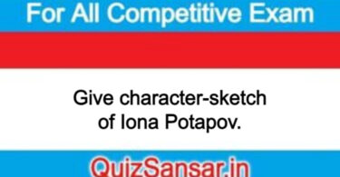 Give character-sketch of Iona Potapov.