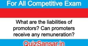 What are the liabilities of promotors? Can promoters receive any remuneration?