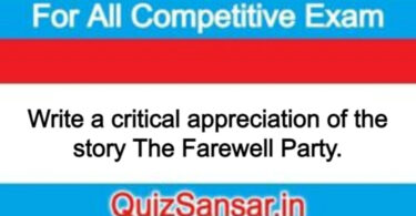 Write a critical appreciation of the story The Farewell Party.