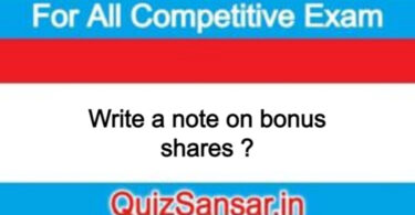 Write a note on bonus shares ?
