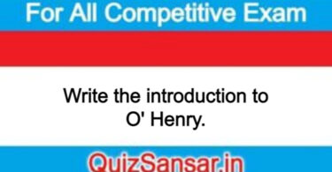 Write the introduction to O' Henry.