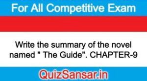 Write the summary of the novel named " The Guide". CHAPTER-9