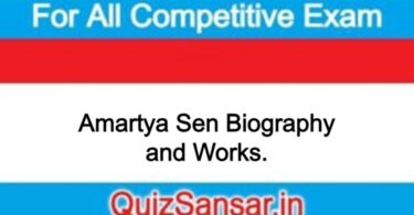 Amartya Sen Biography and Works.