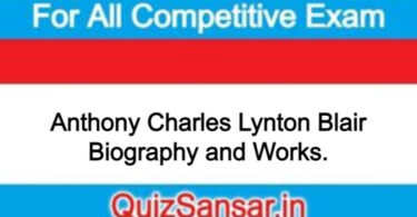 Anthony Charles Lynton Blair Biography and Works.