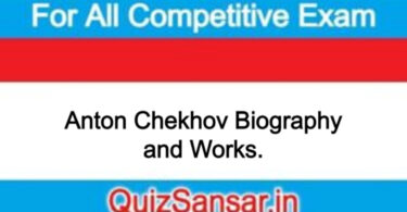 Anton Chekhov Biography and Works.