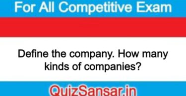 Define the company. How many kinds of companies?
