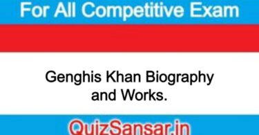 Genghis Khan Biography and Works.