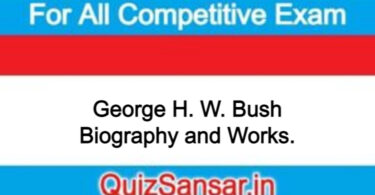 George H. W. Bush Biography and Works.