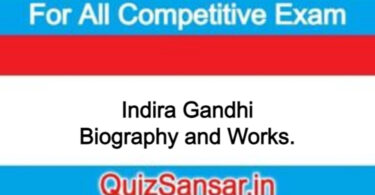 Indira Gandhi Biography and Works.