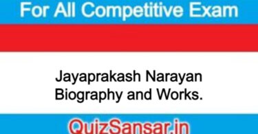 Jayaprakash Narayan Biography and Works.